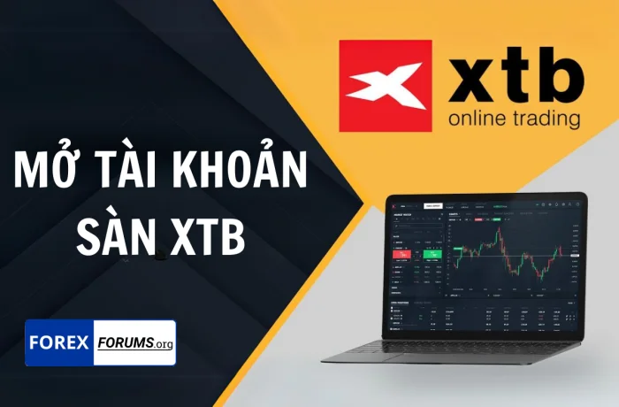 Hướng dẫn chi tiết cách mở tài khoản XTB trong 5 phút