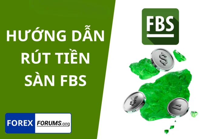 Cách rút tiền FBS dễ dàng - Hướng dẫn chi tiết để rút tiền an toàn