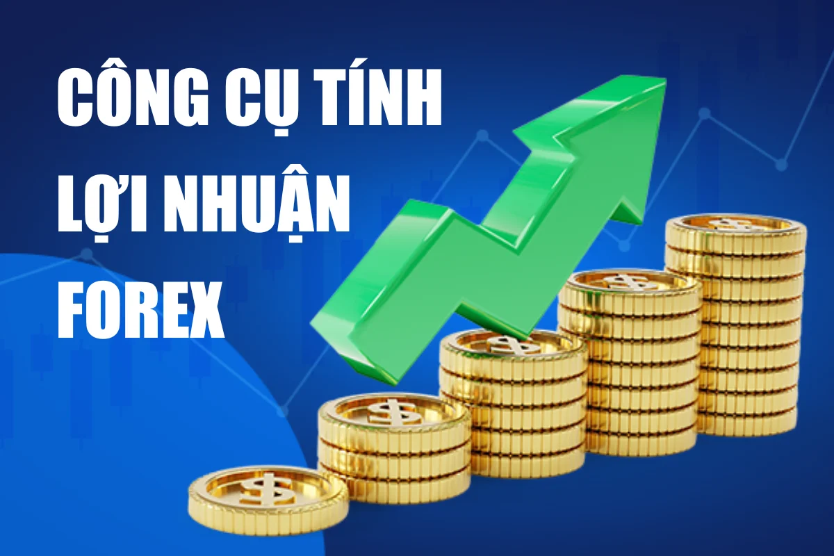 công cụ tính lợi nhuận forex