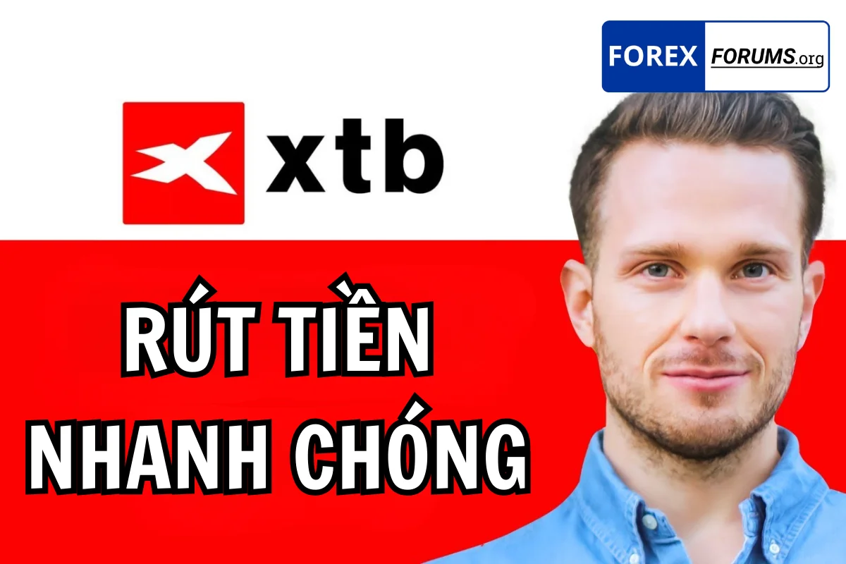 Hướng dẫn chi tiết cách rút tiền XTB an toàn